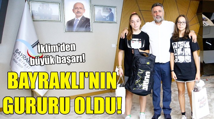 Bayraklı nın gururu oldu!