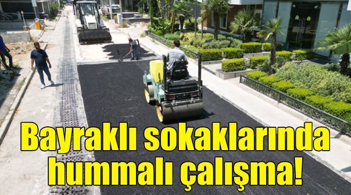 Bayraklı sokaklarında hummalı çalışma!