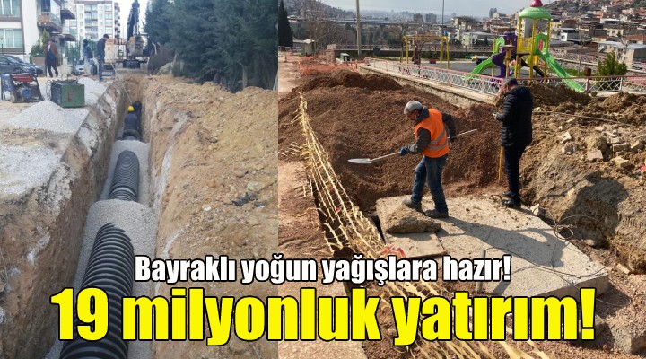 Bayraklı yoğun yağışlara hazır!