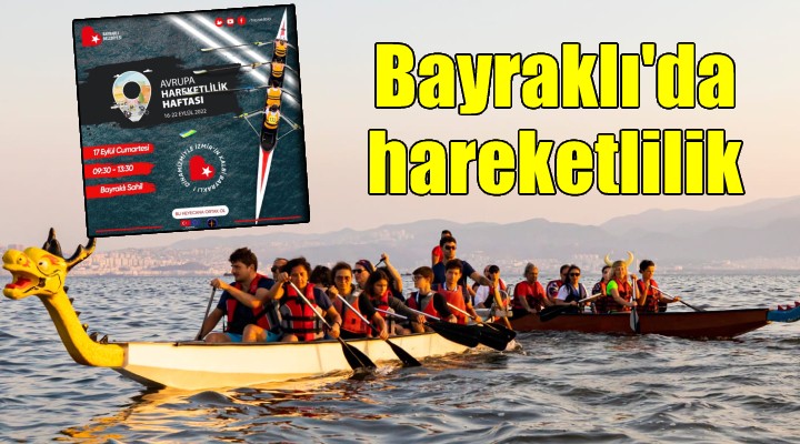 Bayraklı’da Hareketlilik Haftası hazırlığı