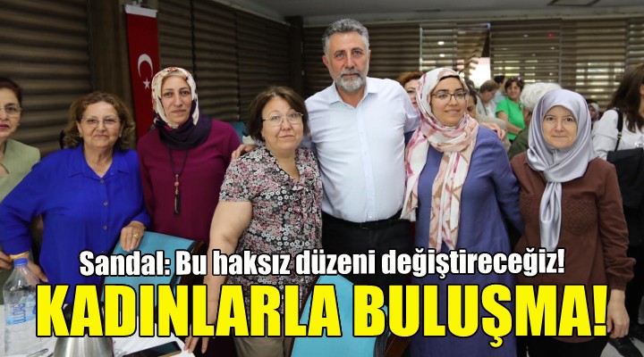 Bayraklı’da kadınlarla ikinci büyük buluşma!