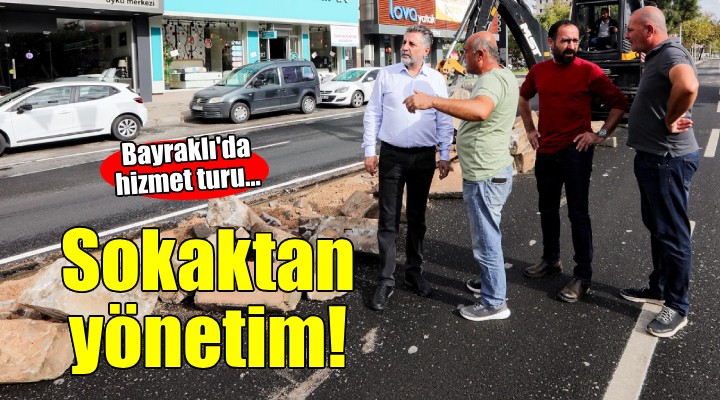 Bayraklı’da sokaktan yönetim!