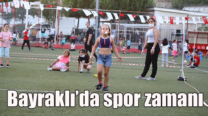 Bayraklılı çocuklar hem spor yaptı, hem eğlendi