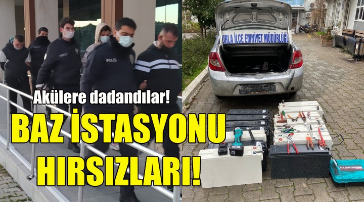 Baz istasyonu hırsızları tutuklandı!