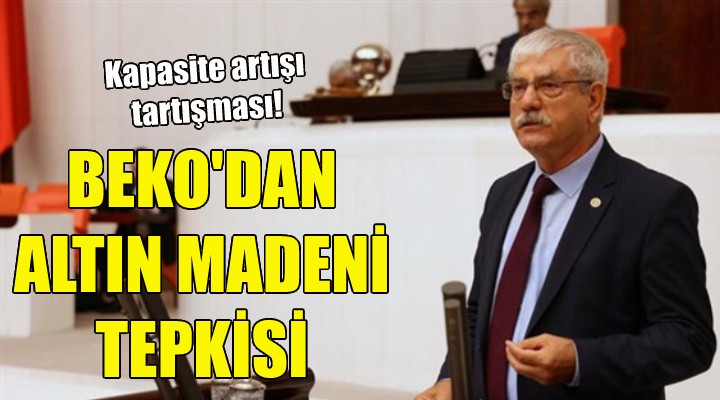 Beko dan altın madeni tepkisi!