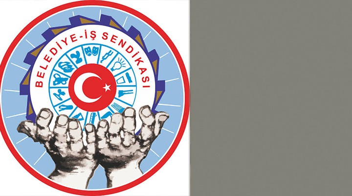 Belediye-İş ten sert tepki!