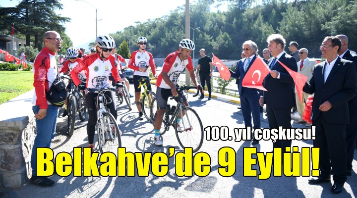 Belkahve’de 9 Eylül!