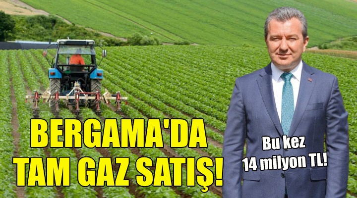 Bergama da tam gaz satış!