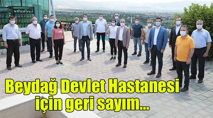 Beydağ Devlet Hastanesi için geri sayım