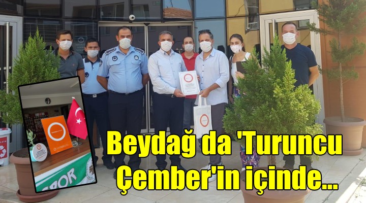 Beydağ da  Turuncu Çember in içinde