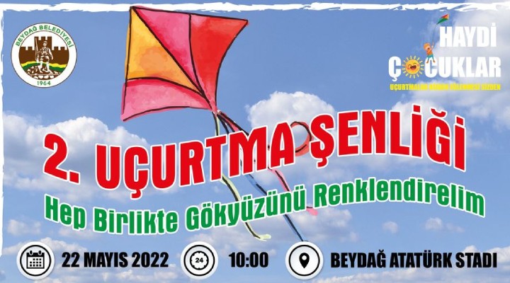 Beydağ da Uçurtma Şenliği heyecanı!