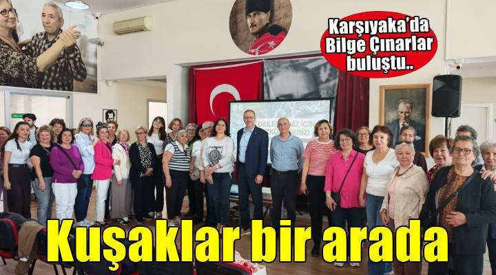 Bilge Çınarlar’da kuşaklar, sağlıklı yaşam için buluştu