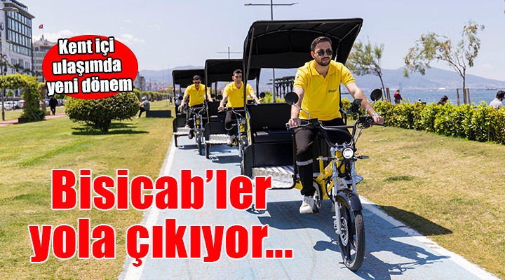 Bisicab’ler yola çıkıyor