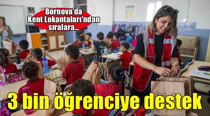 Bornova Belediyesi’nden öğrencilere ilk gün desteği