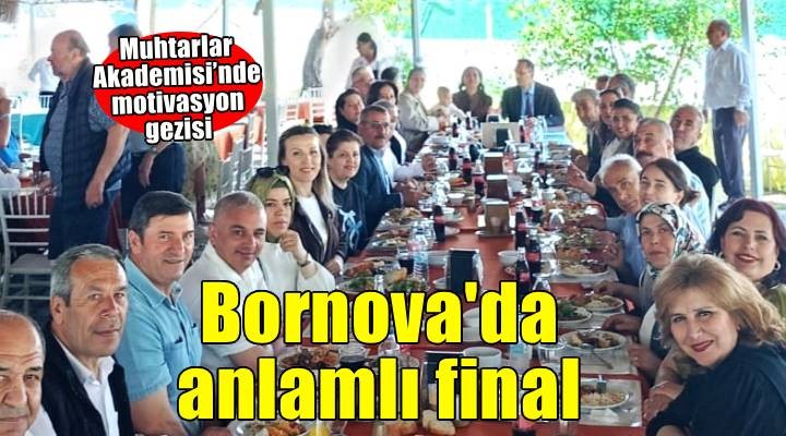 Bornova Muhtarlar Akademisi’nden anlamlı final