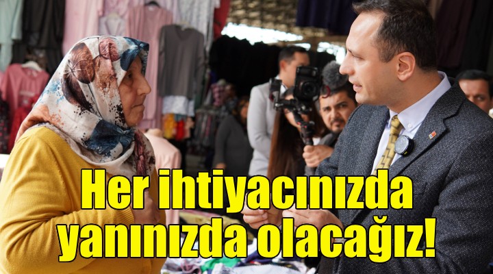 Bornova adayı Ömer Eşki: Her ihtiyacınızda yanınızda olacağız!