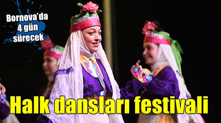 Bornova da 2. Halk Dansları Festivali...