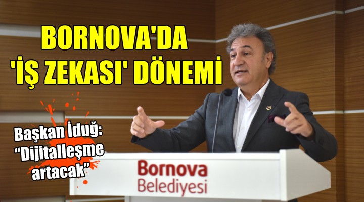 Bornova da  İş Zekası  dönemi...