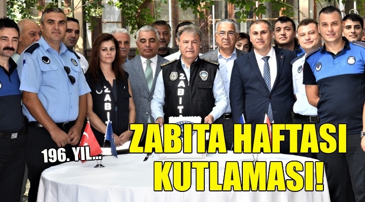 Bornova da Zabıta Haftası kutlaması!