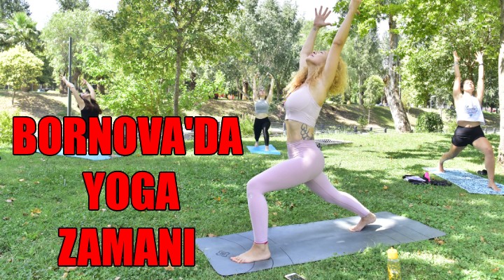 Bornova da açık alanda yoga zamanı