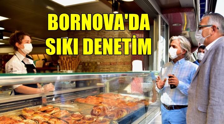 Bornova da denetimler sıklaştı