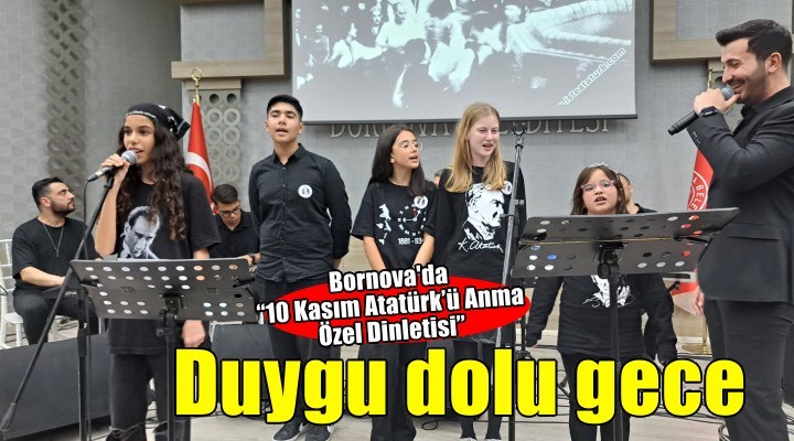 Bornova da duygu dolu gece
