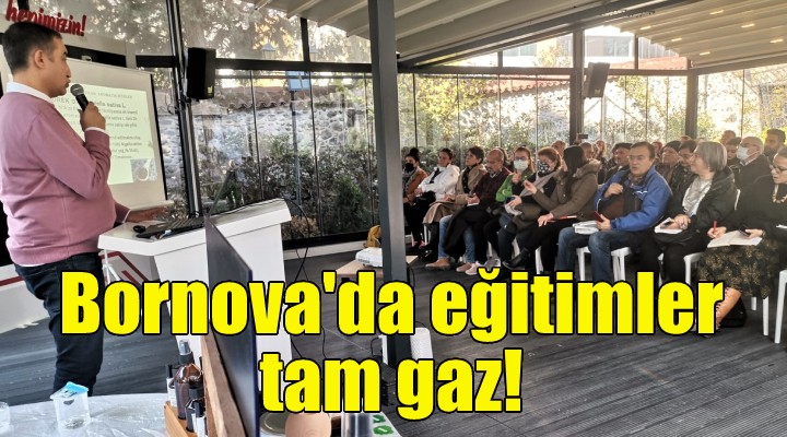 Bornova da eğitimler tam gaz!