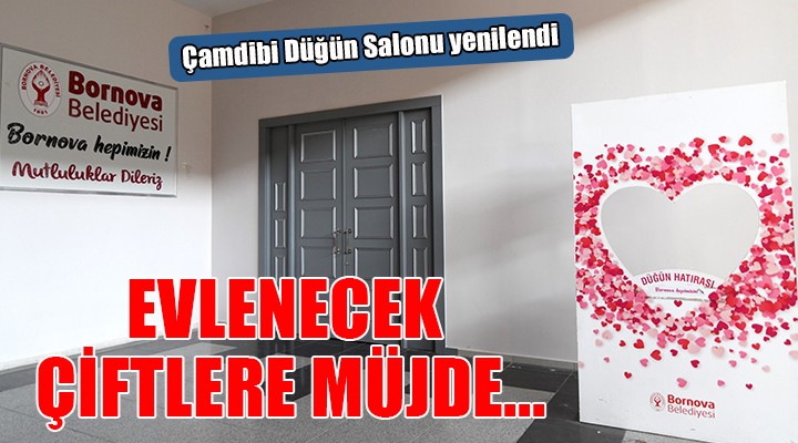 Bornova da evlenecek çiftlere müjde