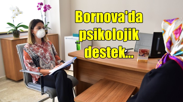 Bornova da psikolojik destek