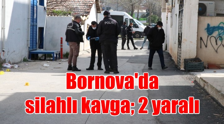 Bornova da silahlı kavga