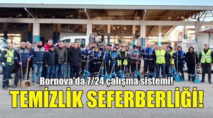 Bornova da temizlik seferberliği!