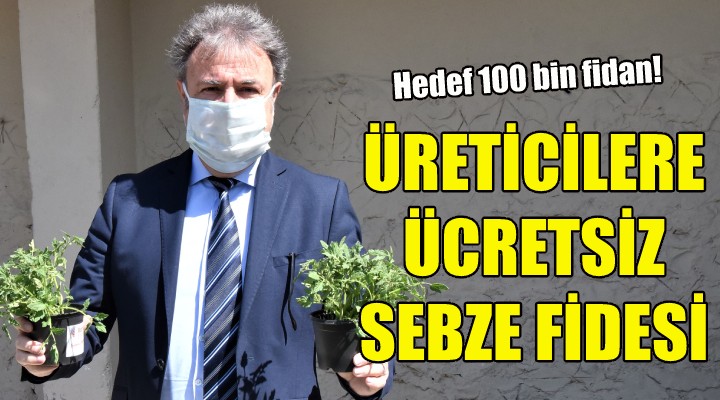 Bornova da üreticilere ücretsiz sebze fidesi!