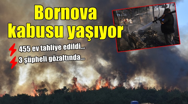 Bornova da yangın kabusu... 455 ev tahliye edildi!