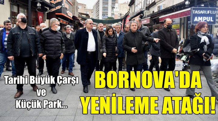 Bornova da yenileme atağı!