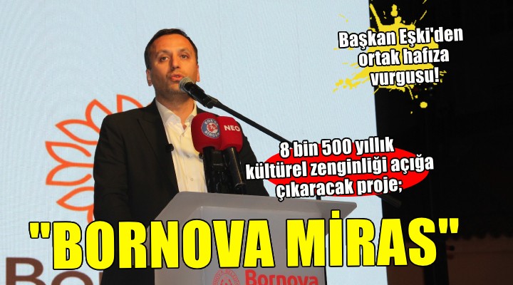 Bornova nın 8 bin 500 yıllık tarihi mirası gün yüzüne çıkıyor!