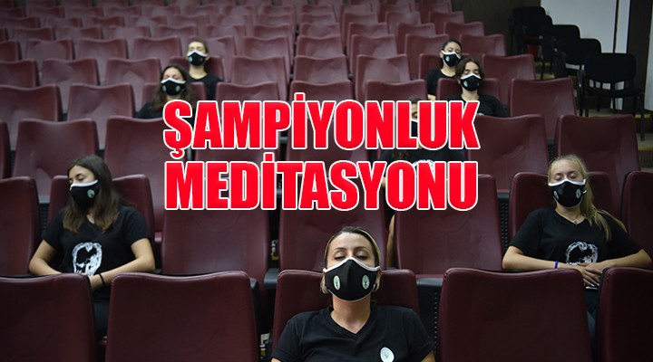 Bornova nın sultanlarına şampiyonluk meditasyonu