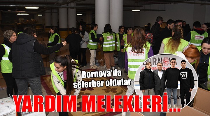 Bornova nın yardım melekleri...