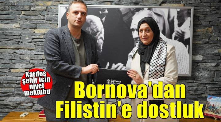 Bornova ve Filistin’in Dura Belediyesi’nden kardeşlik adımı