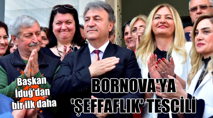 Bornova ya  Şeffaflık  tescili...