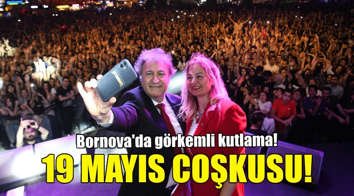 Bornova’da 19 Mayıs coşkusu!