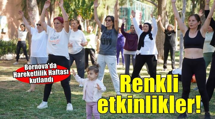 Bornova’da Avrupa Hareketlilik Haftası renkli etkinliklerle kutlandı