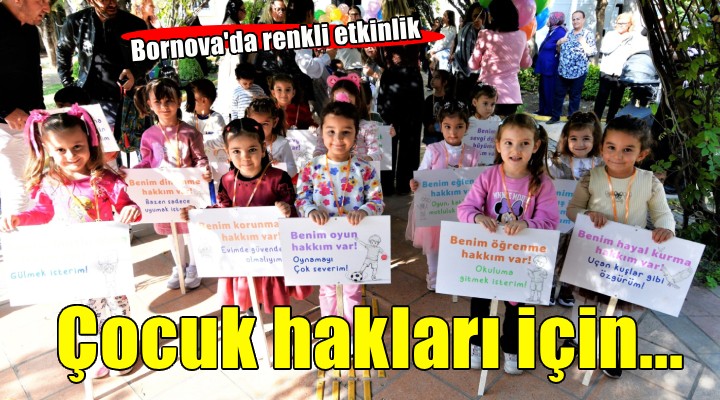 Bornova’da Çocuk Hakları Günü coşkusu
