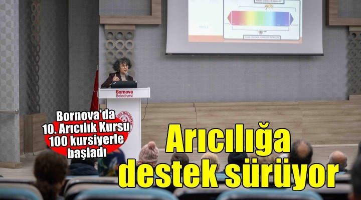 Bornova’da arıcılığa destek sürüyor