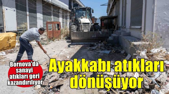 Bornova’da ayakkabı atıkları geri dönüşüme