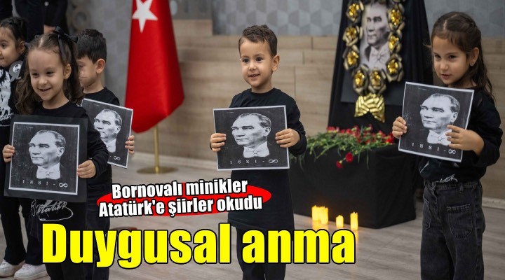 Bornova’da minik yüreklerden Atatürk’e duygusal anma