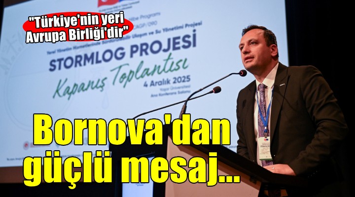 Bornova’dan AB vizyonuna güçlü mesaj