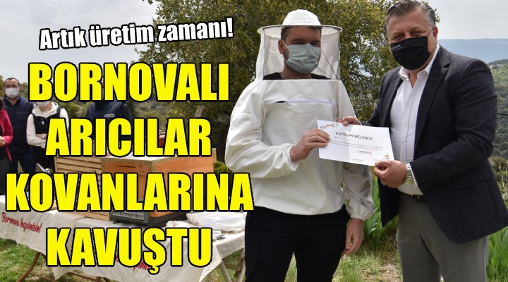 Bornovalı arıcılar kovanlarına kavuştu!