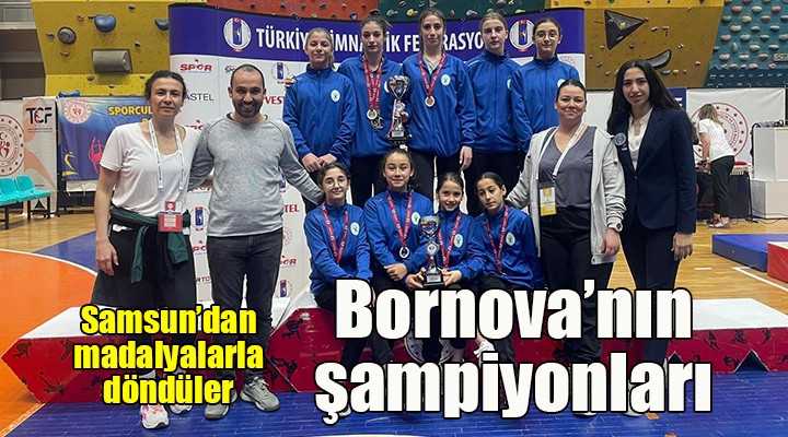 Bornovalı cimnastikçiler Türkiye Şampiyonu... Yeşil-Beyazlılar Samsun’dan 2 kupa, 7 madalya ile döndü