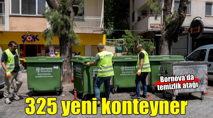Bornova’ya 325 yeni çöp konteyneri