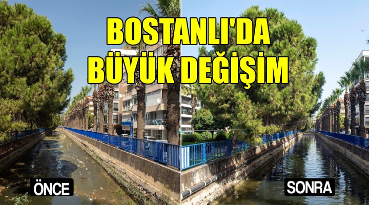 Bostanlı da büyük değişim...